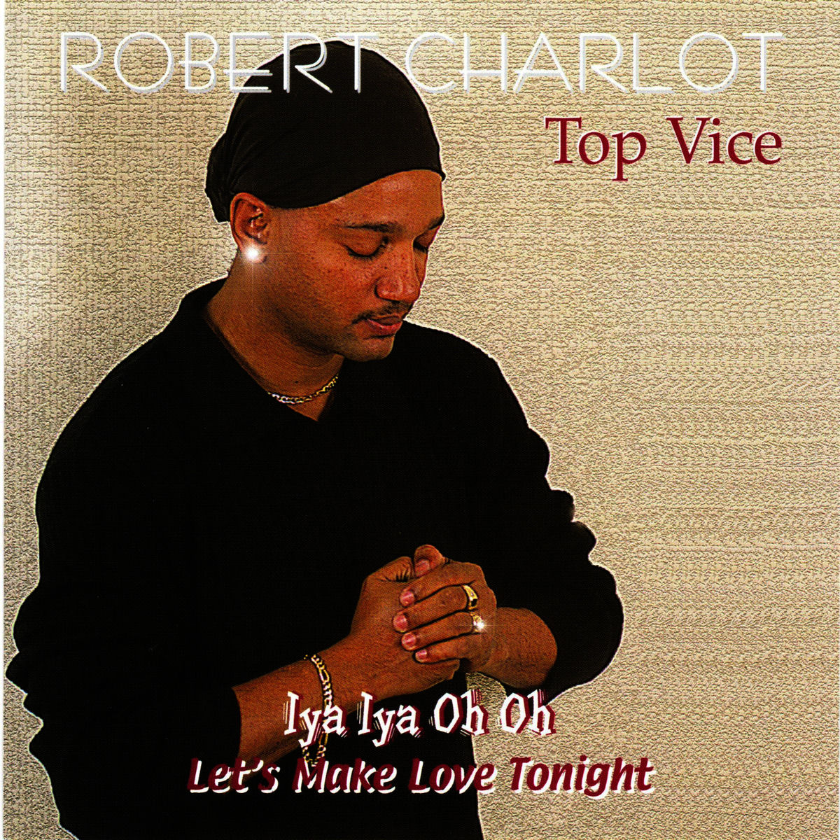 Album cover of Iya Iya Oh Oh (Let's Make Love Tonight)