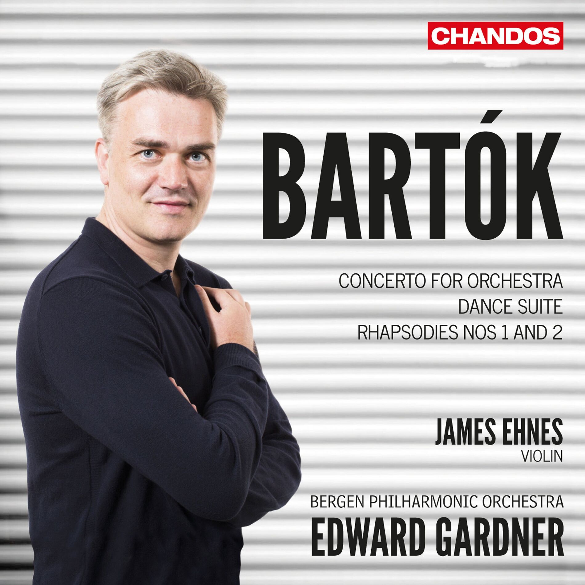 Album cover of Bartók: Concerto for Orchestra, Dance Suite & Rhapsodies Nos. 1 & 2
