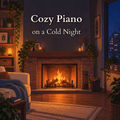 Cozy Piano on a Cold Night