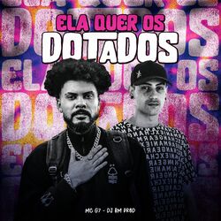 Cover of Ela Quer os Dotados