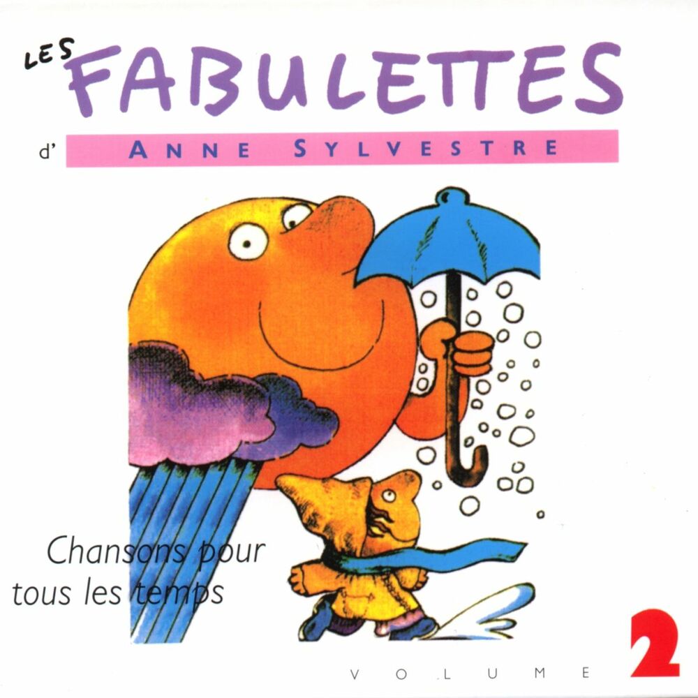 Picture of Les Fabulettes, vol. 2 : Chansons pour tous les temps