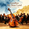 Goodbye My Dear Land