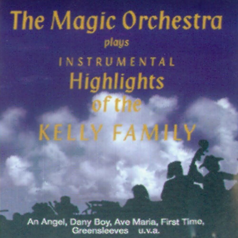 Picture of The Magic Orchestra Plays Hits Of The Kelly Family