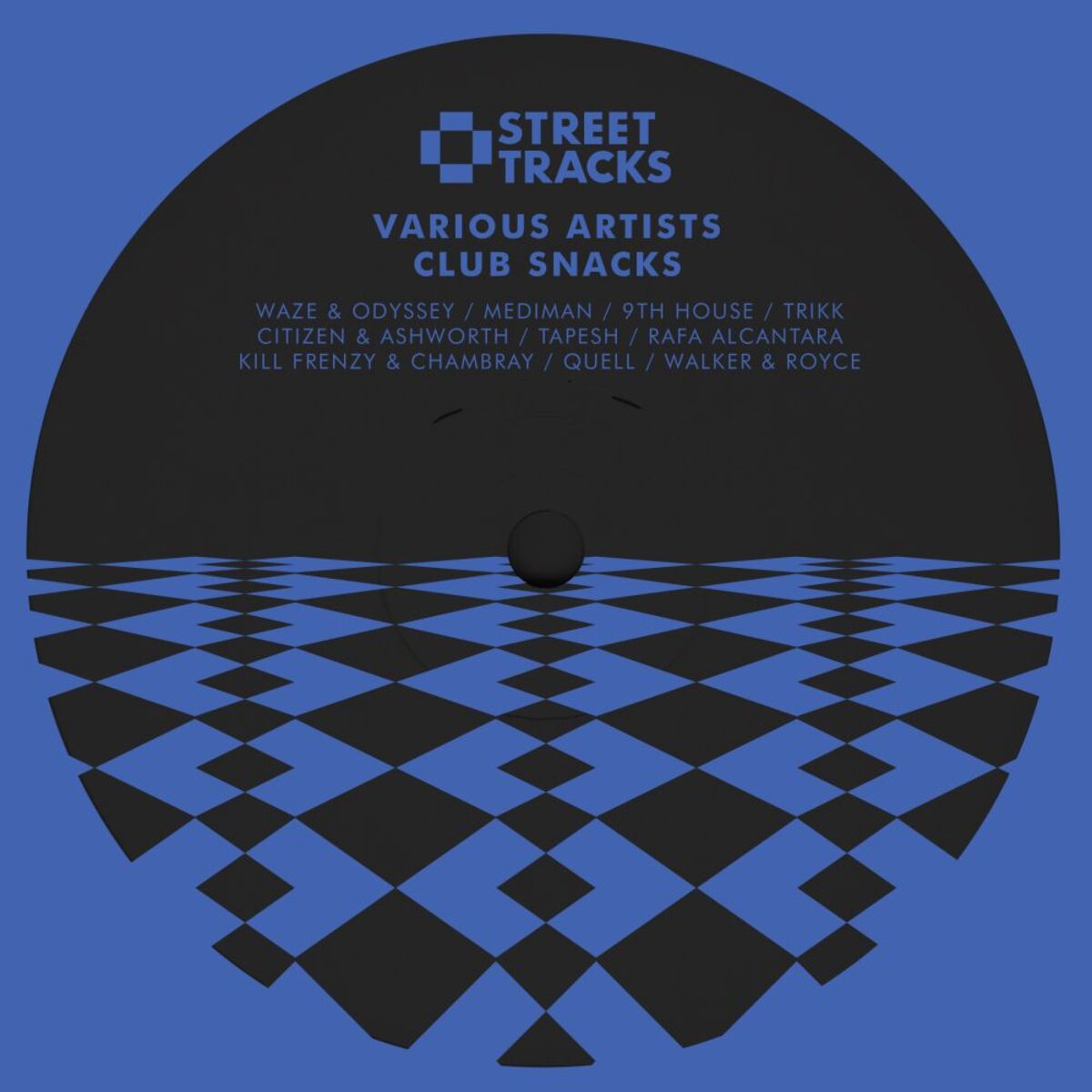 Album cover of Street Tracks: Club Snacks
