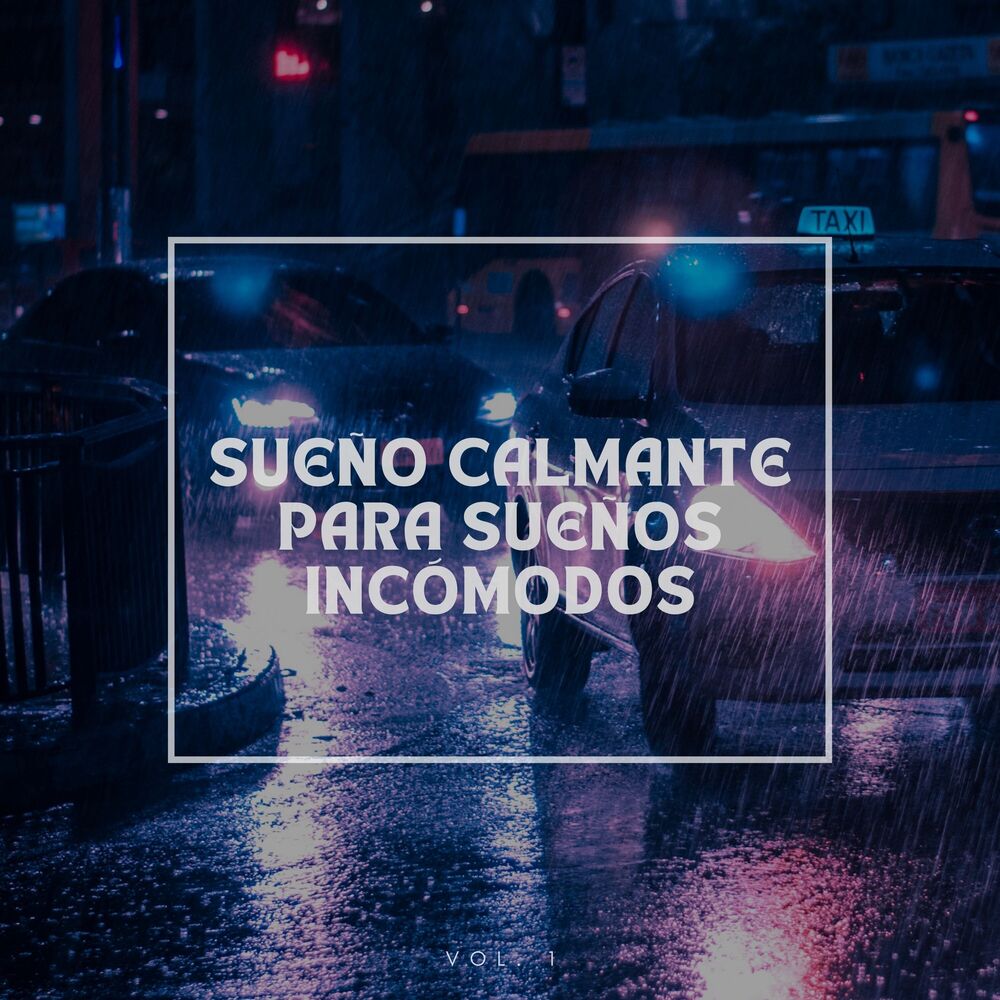 Picture of Lluvia calmante para sueños incomodos Vol.1