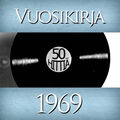 Vuosikirja 1969 - 50 hitti&auml;