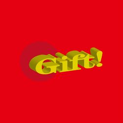 Cover of Gift!