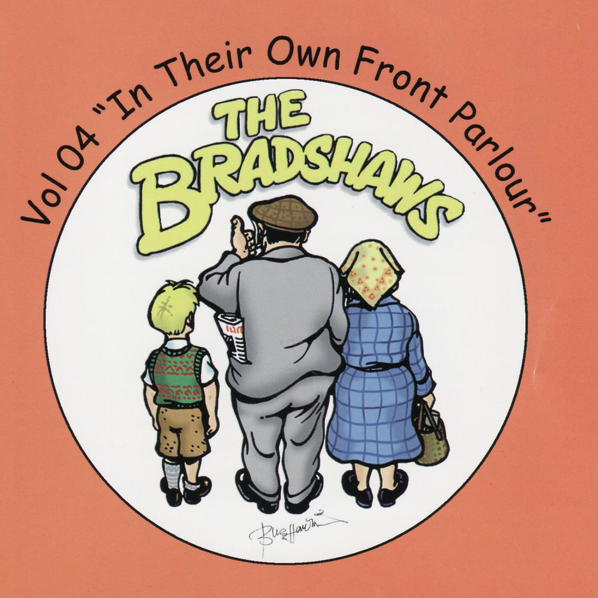 Album cover of The Bradshaws Vol. 4 - in Their Own Front Parlour