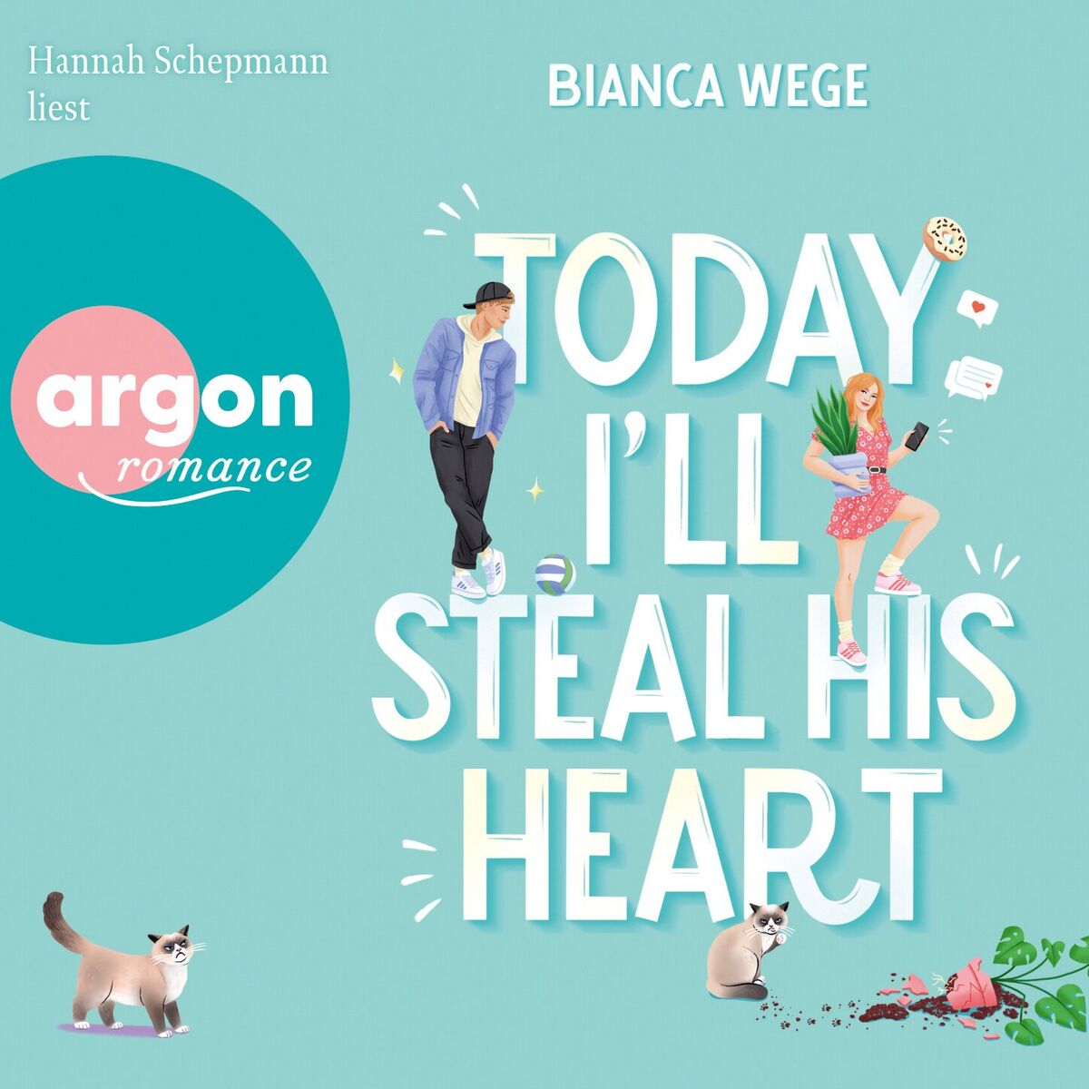 Album cover of Today I'll steal his heart - Today, Band 2 (Ungekürzte Lesung)