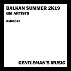 Cover of Balkan Summer 2K19