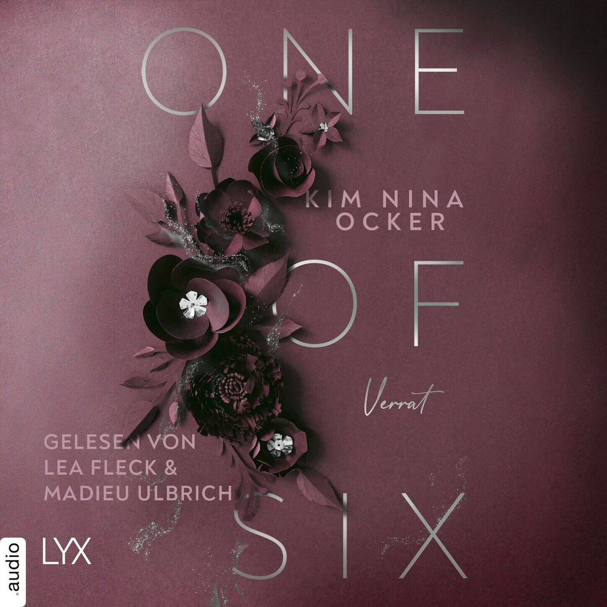 Album cover of One Of Six - Verrat - One Of Six, Teil 1 (Ungekürzt)