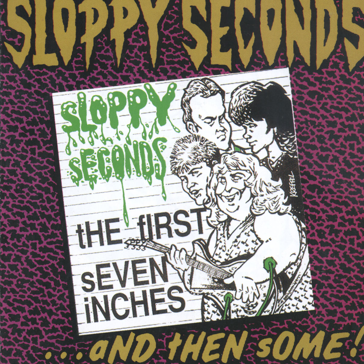 Album cover of First 7 Inches And Then Some