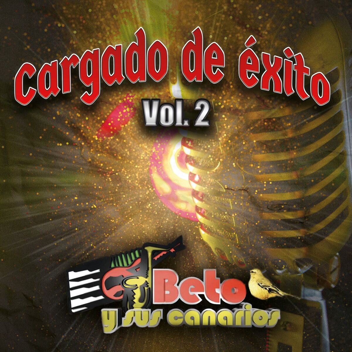 Album cover of Cargado de Éxito Vol. 2