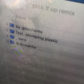 pick it up (remix)