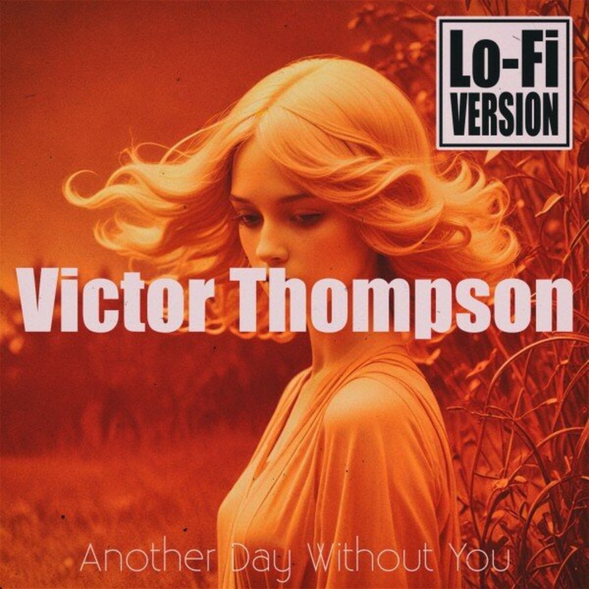 Album cover of Another Day Without You (Lo-Fi Version)