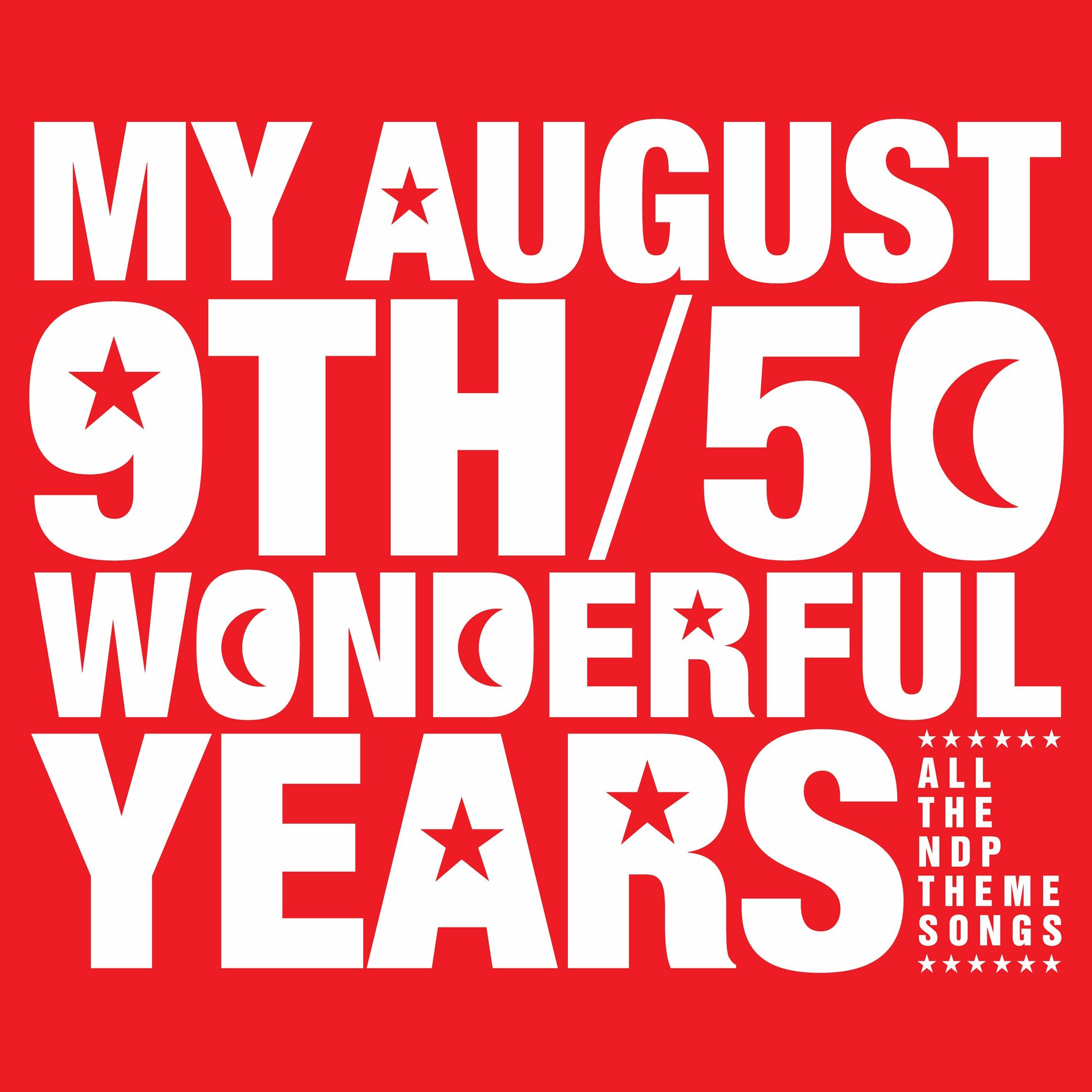 Album cover of My August 9th - 50 Wonderful Years (2016 Edition)