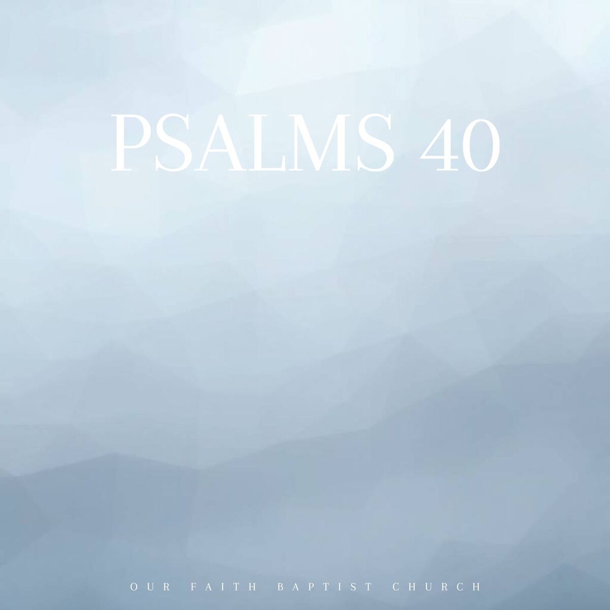 Album cover of Psalm 40