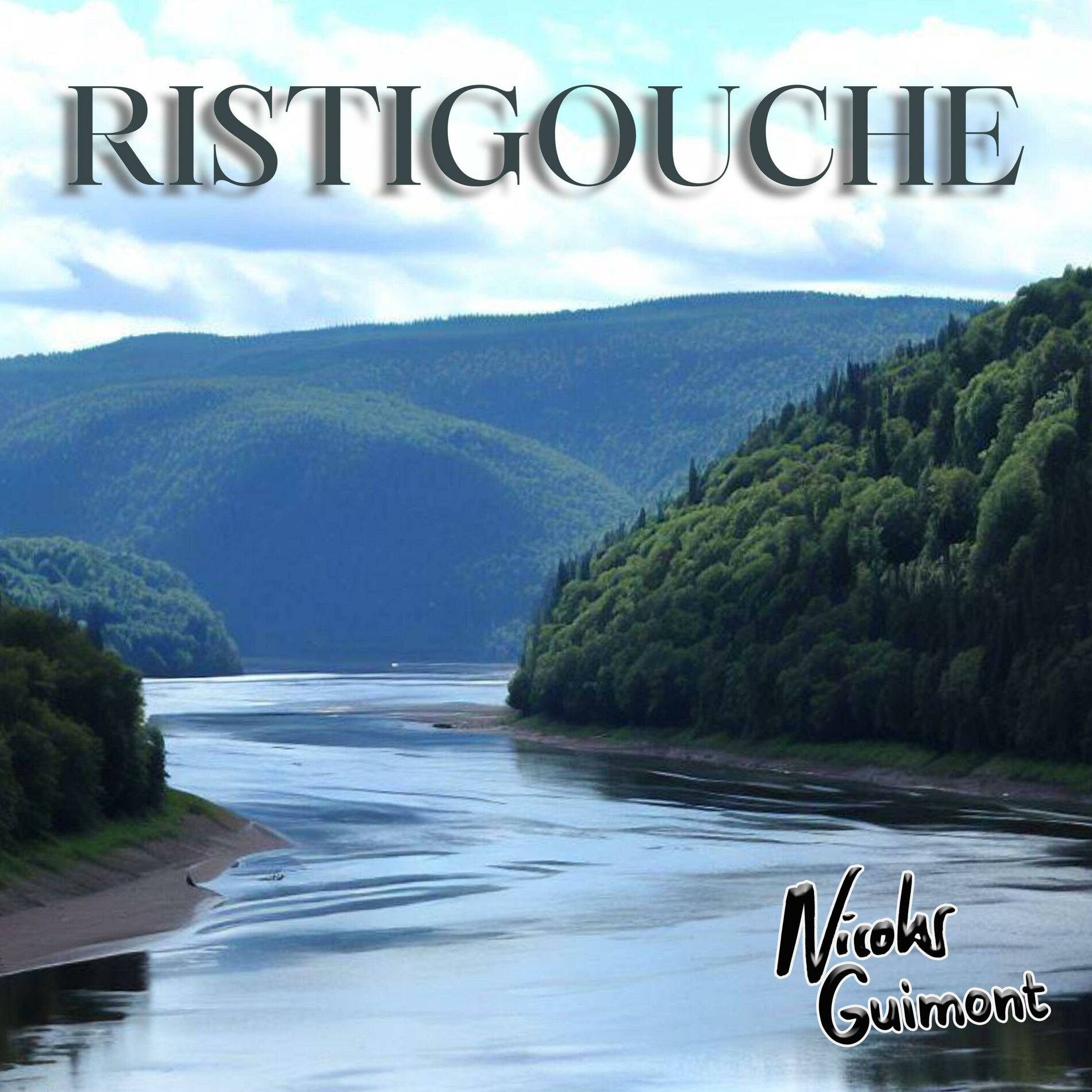 Album cover of Ristigouche (Pas question que je bouge d'un pouce)