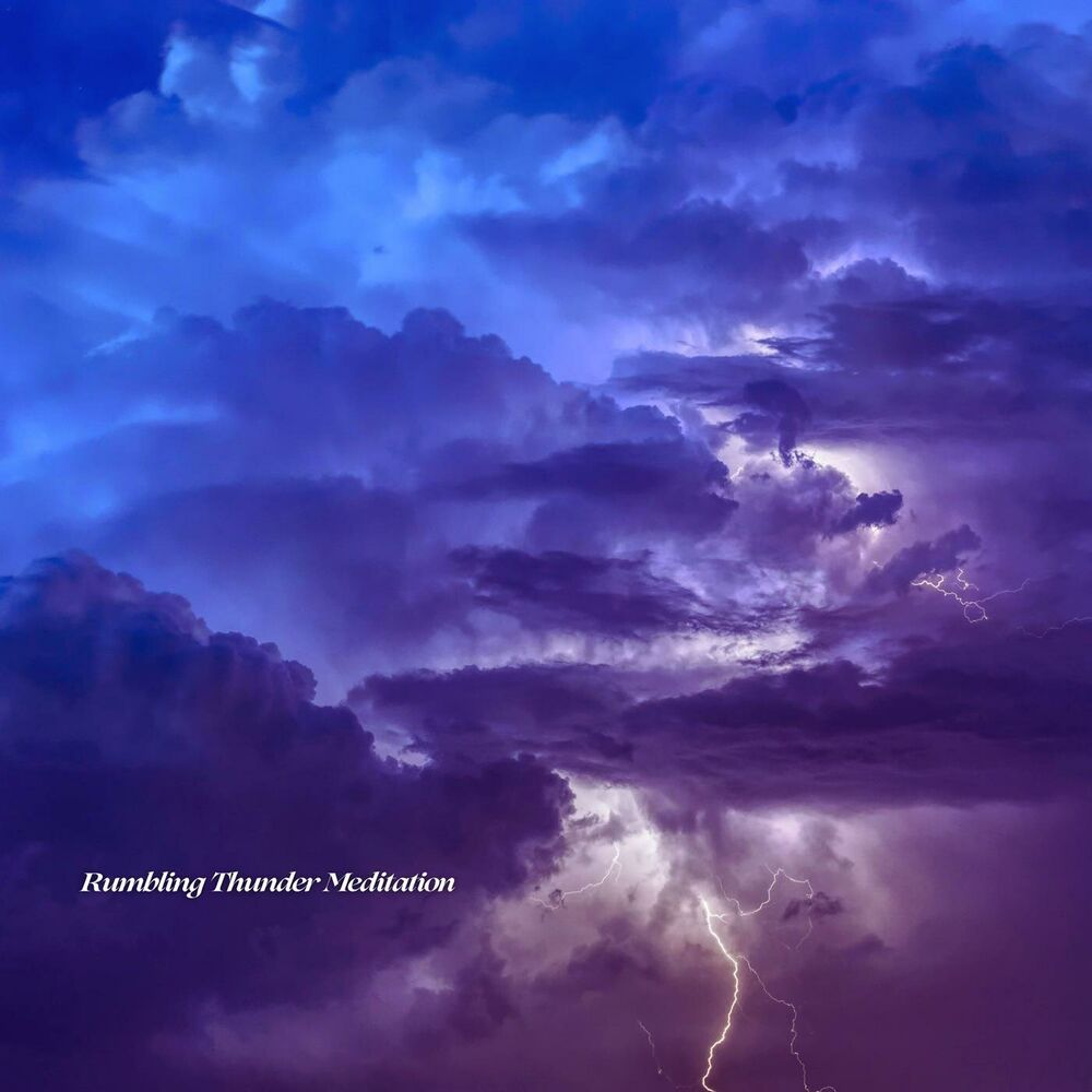 Picture of Rumbling Thunder Meditation