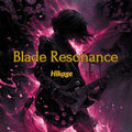 Blade Resonance