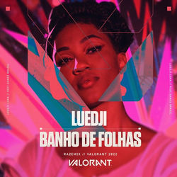 Cover Banho de Folhas (Raze Mix) - Luedji Luna