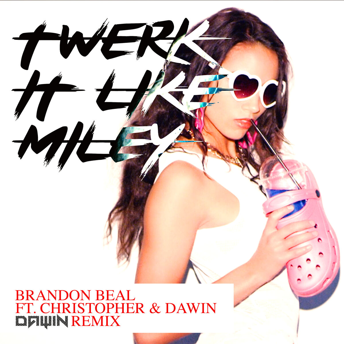 Album cover of Twerk It Like Miley