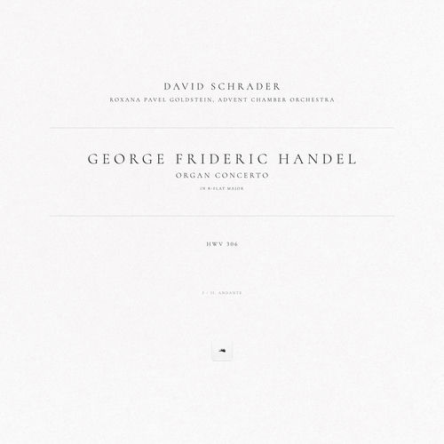Organ Concerto in B-Flat Major, HWV 306: I - II. Andante (Live) 음반 표지