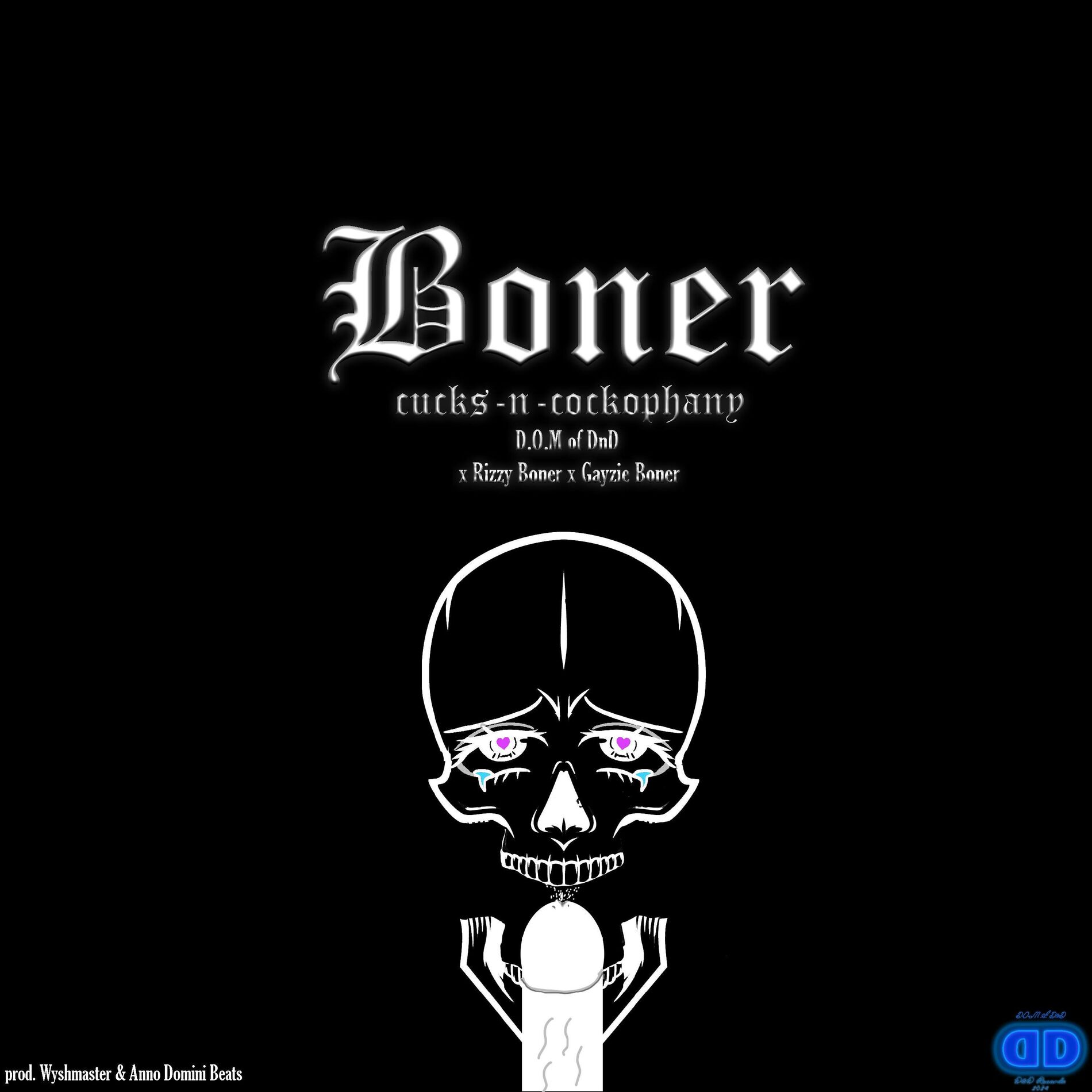 Album cover of Boner Cucks-n-Cockophany (feat. Bizzy Bone & Layzie Bone)