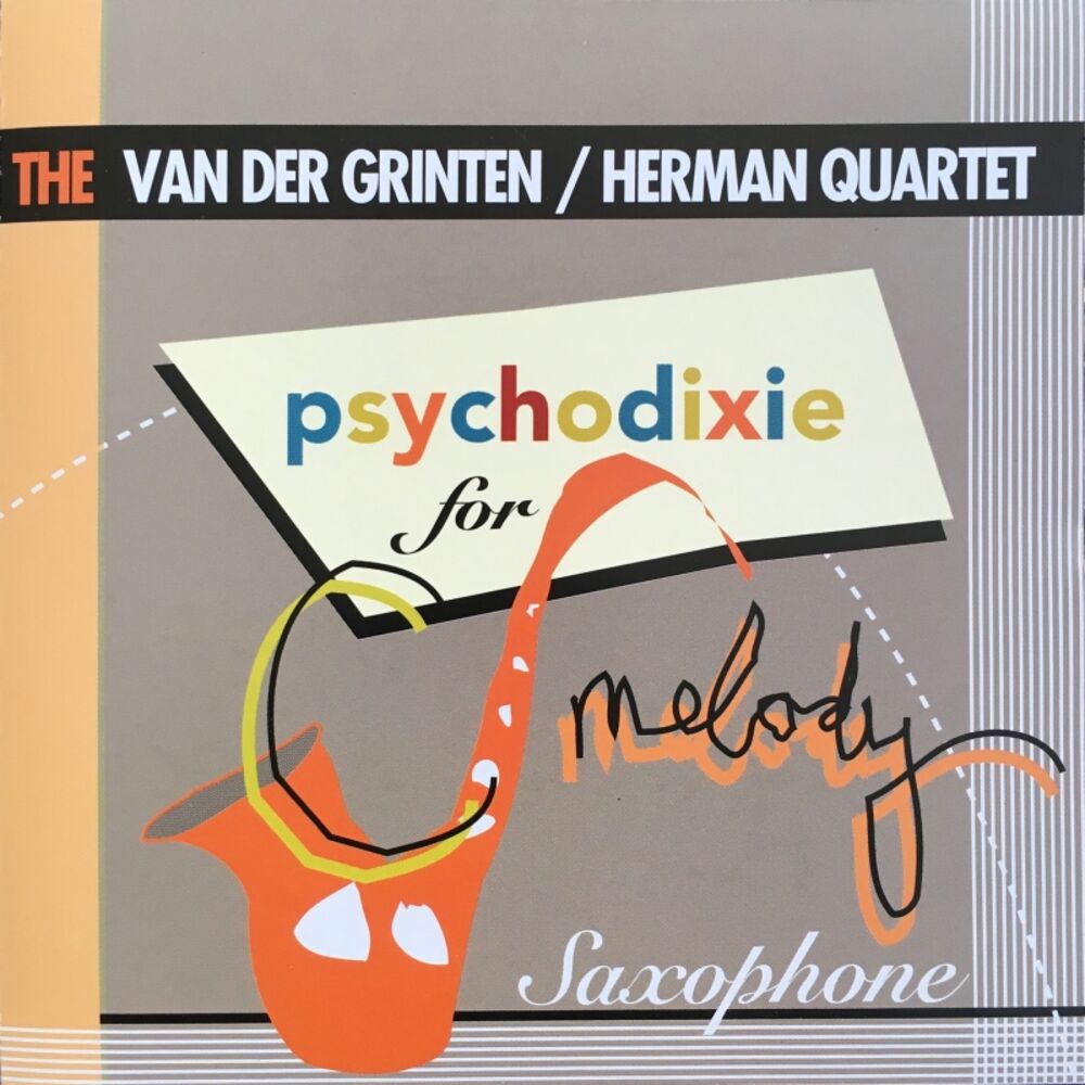 Picture of The Van der Grinten/Herman Quartet: Psychodixie for C-Melody Saxophone