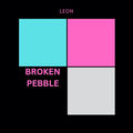 Broken Pebble