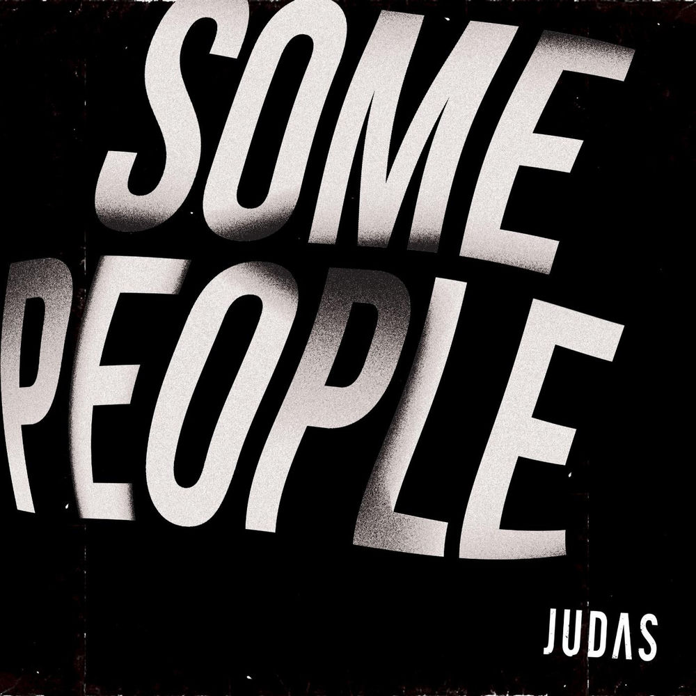 Album artwork for Some People by Judas
