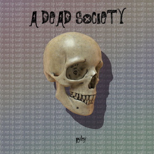 A DEAD SOCIETY