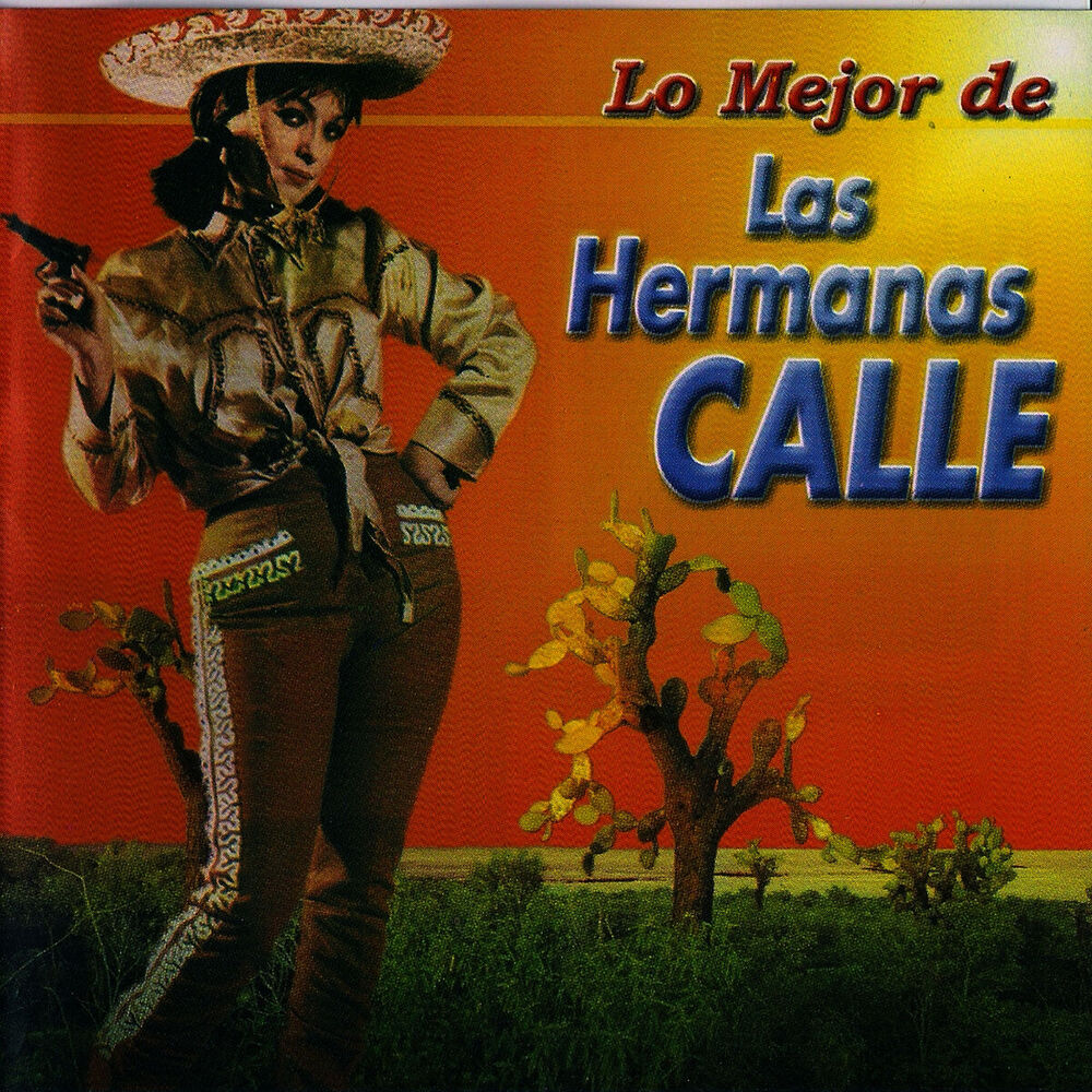 Picture of Lo Mejor de las Hermanas Calle, Vol. 1