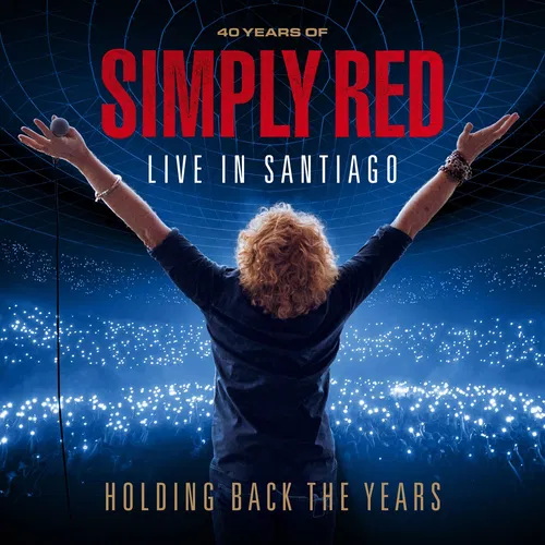 Holding Back the Years: 40 Years of Simply Red, Live in Santiago — cover art