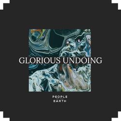 Cover of Glorious Undoing