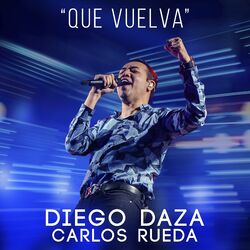 Cover of Que Vuelva (Live)