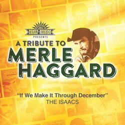 Cover of If We Make It Through December (A Tribute To Merle Haggard)