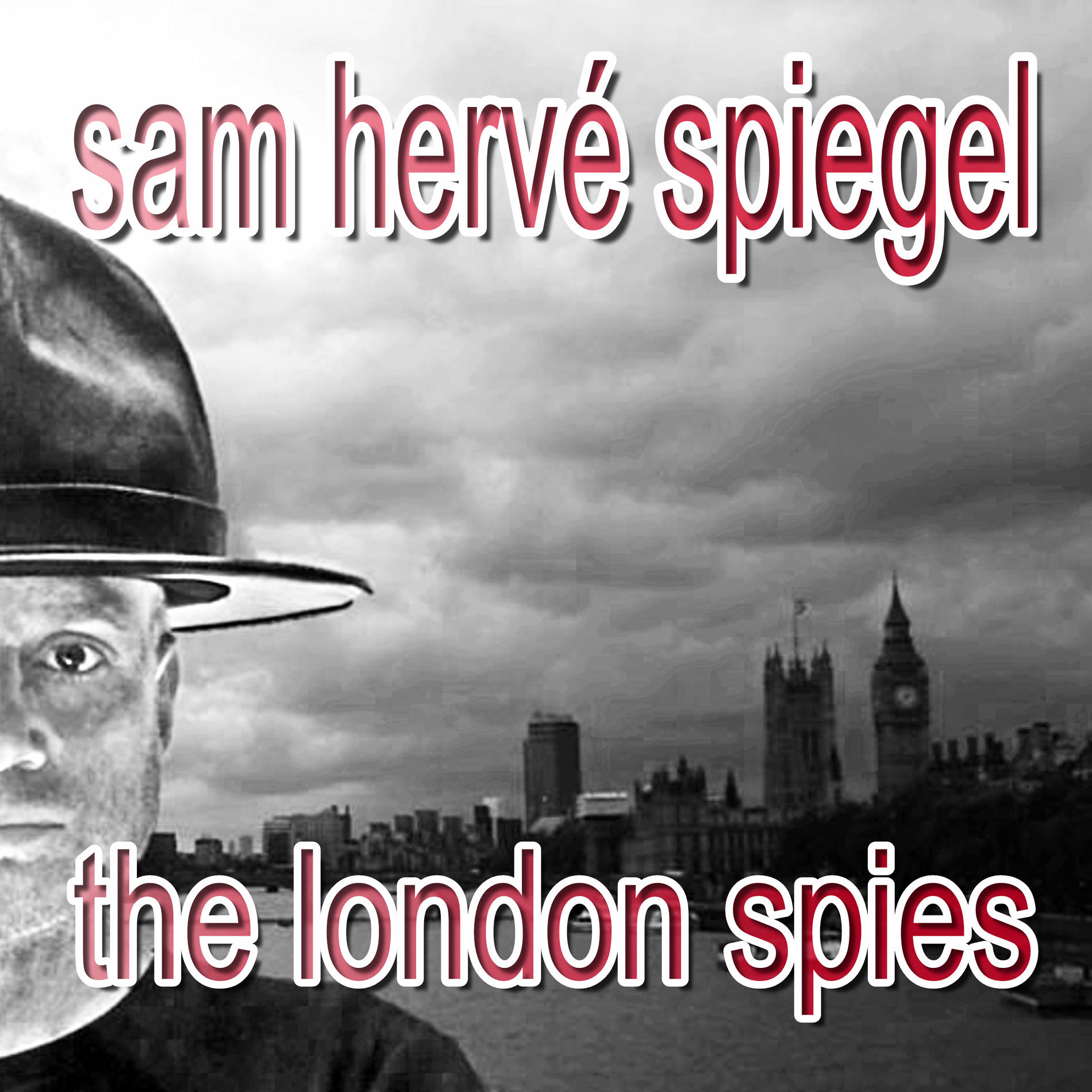 Album cover of The London Spies