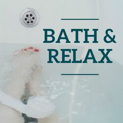 Cover of Bath & Relax