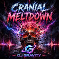 Cranial Meltdown