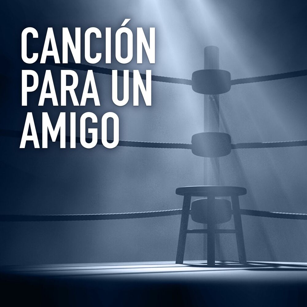 Picture of Canción para un Amigo - Single