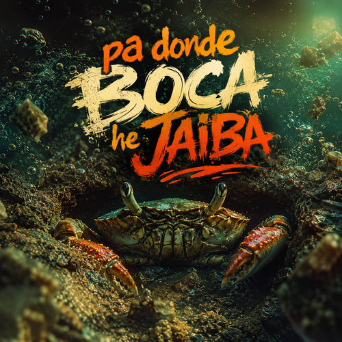 Pa donde BOca he JAiBA