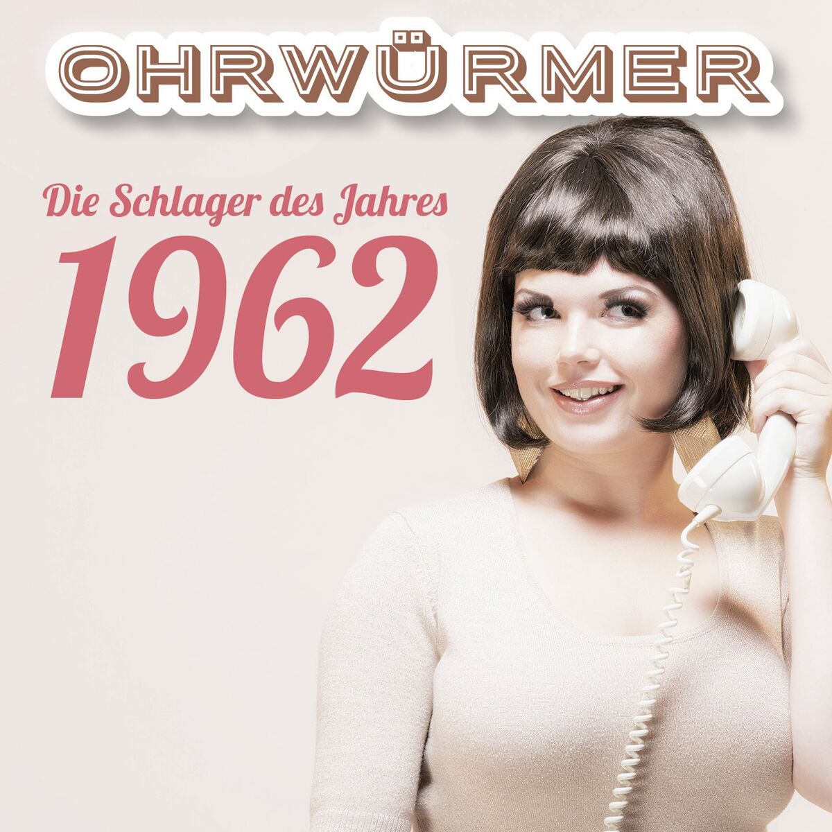 Album cover of Ohrwürmer - Die Schlager des Jahres 1962