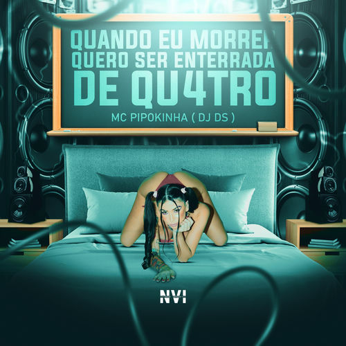 Quando Eu Morrer Quero Ser Enterrada de Qu4tro by MC Pipokinha - 130 BPM