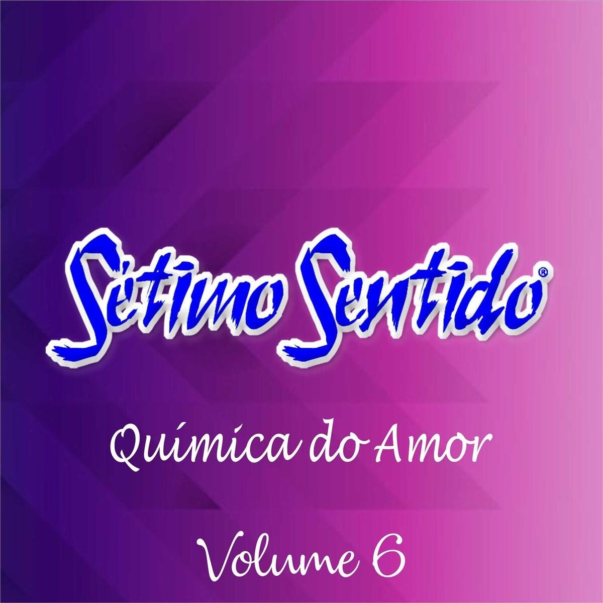 Album cover of Química do Amor, Vol. 6