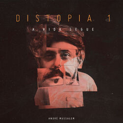 Cover of Distopia 01 - a Vida Segue
