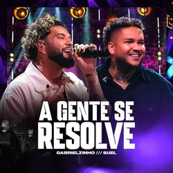Cover of A Gente Se Resolve (Ao Vivo)