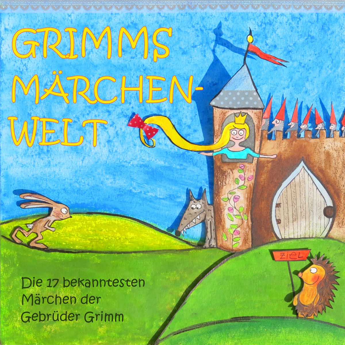 Album cover of Grimms Märchenwelt - Die 17 bekanntesten Märchen der Gebrüder Grimm