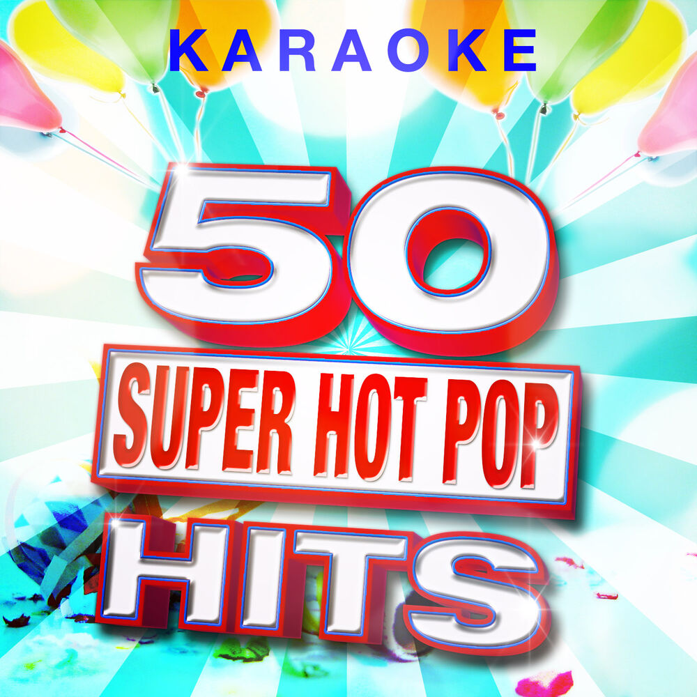 Picture of 50 Super Hot Pop Karaoke Hits