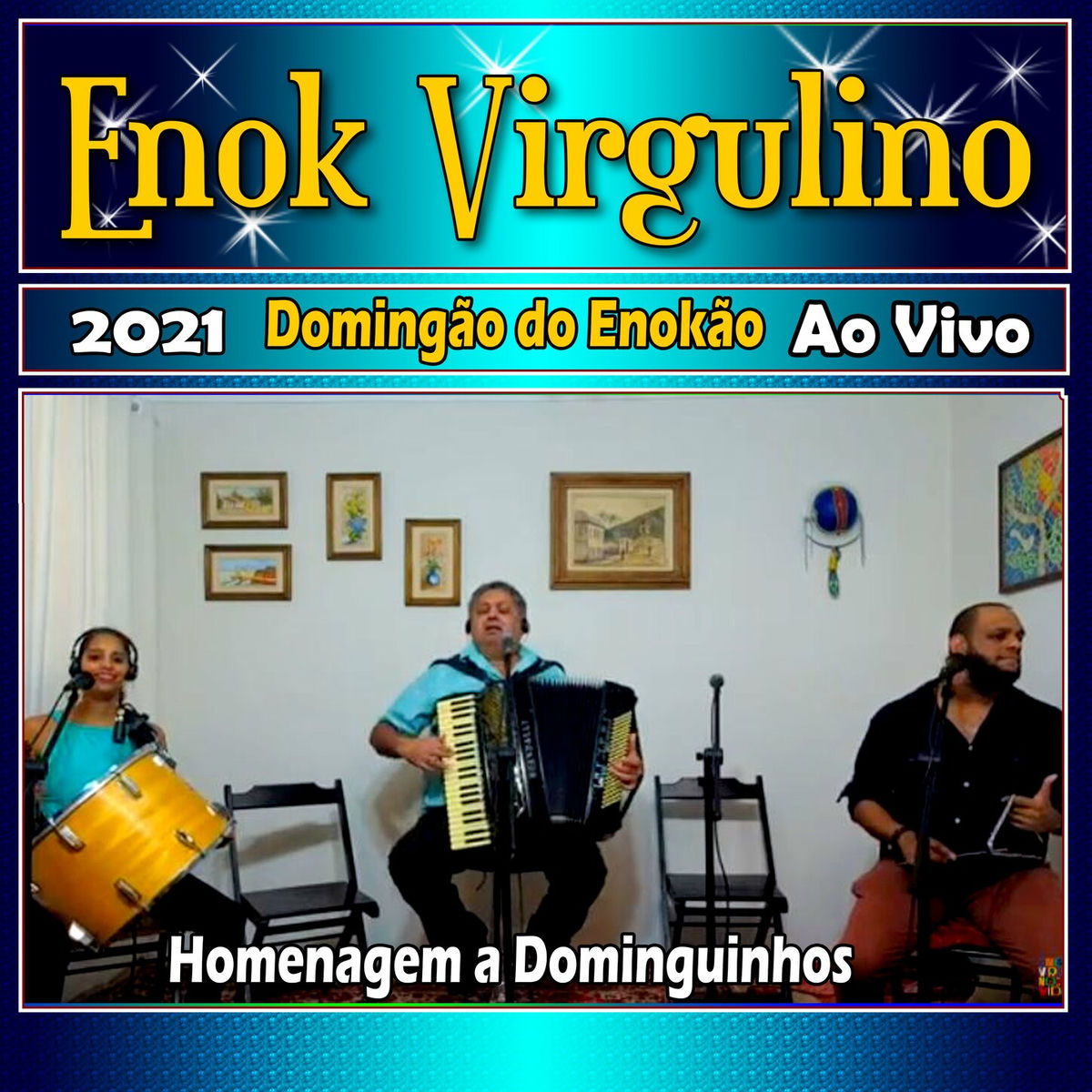 Album cover of Domingão do Enokão - Homenagem a Dominguinhos Ao Vivo 2021